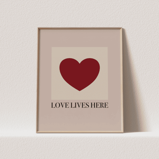 Love Lives Here Poster - Image 3
