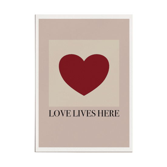 Love Lives Here Poster - Image 5